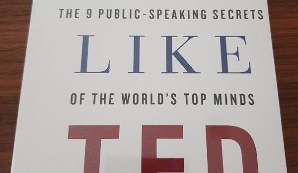 Talk Like Ted: The 9 Public-Speaking Secrets of the World's Top Minds Cover
